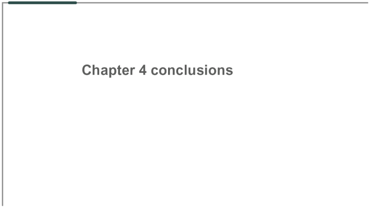 (Chapter 4 conclusions)